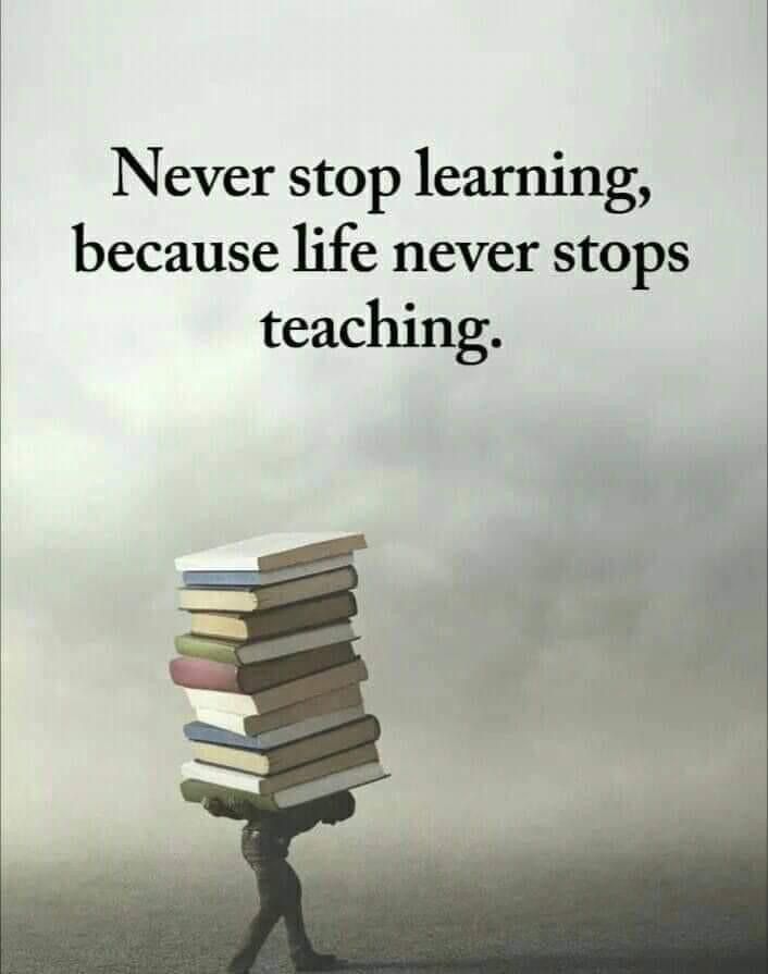 a person carrying a stack of books with the words never stop learning, because life never stops teaching