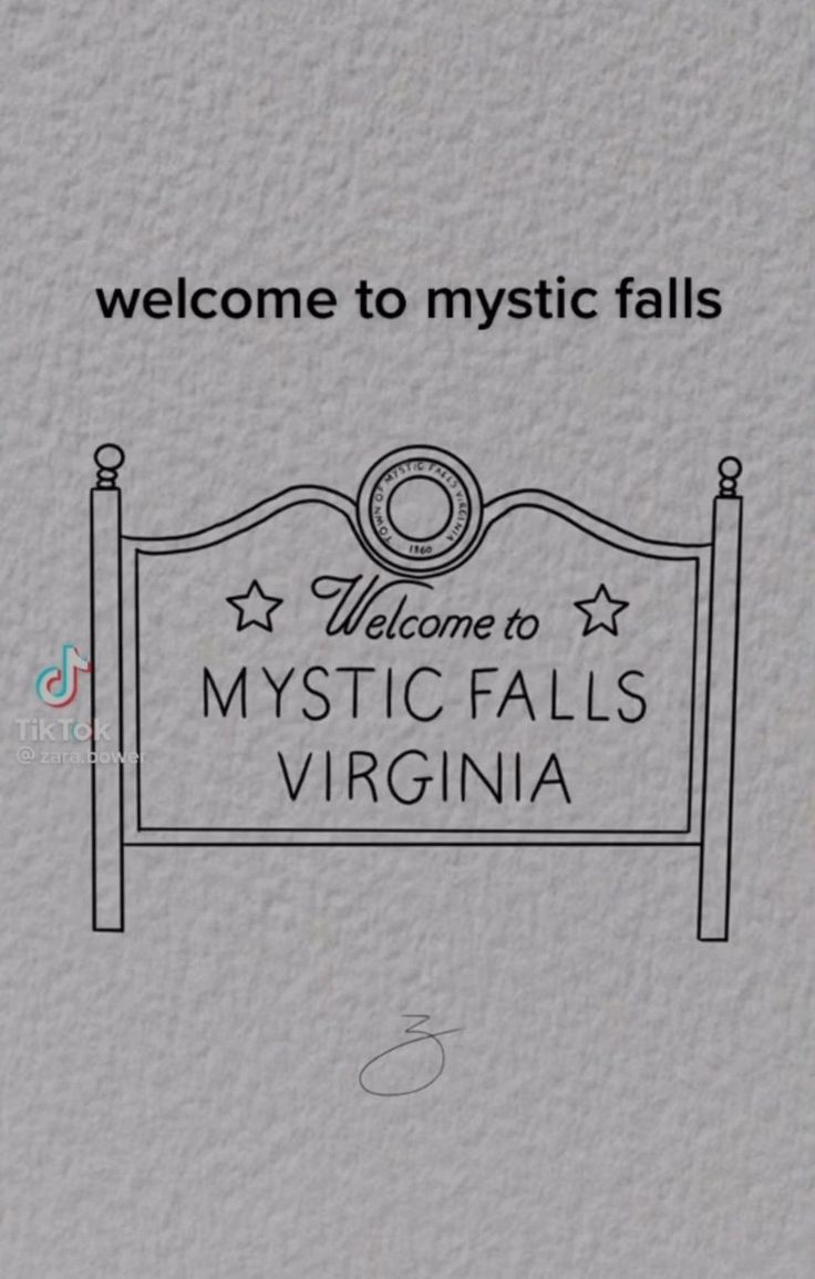 the welcome sign to mystic falls, virginia is shown in this hand drawn drawing style