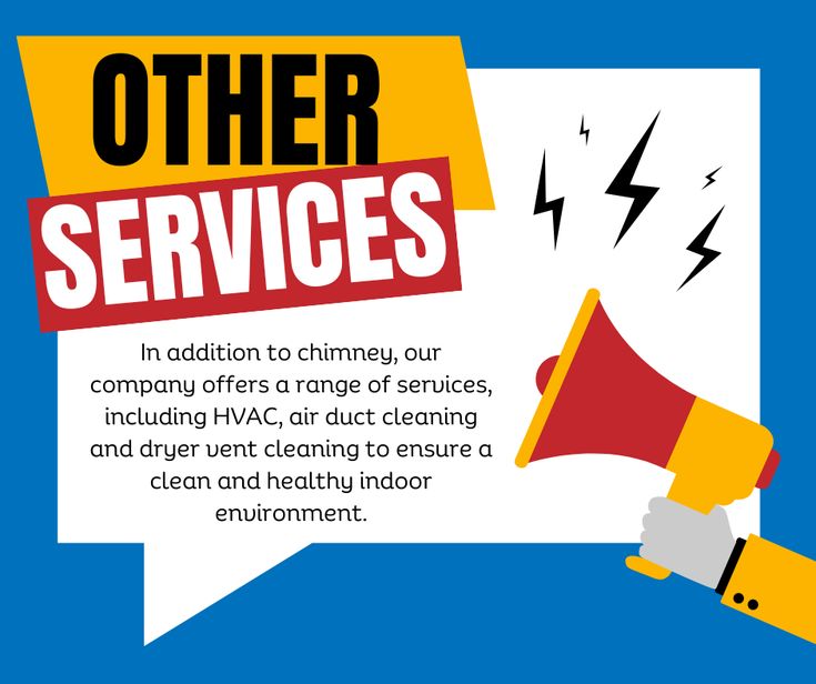 a hand holding a megaphone that says other services in addition to chimney, our company offers a range of services, including hvac