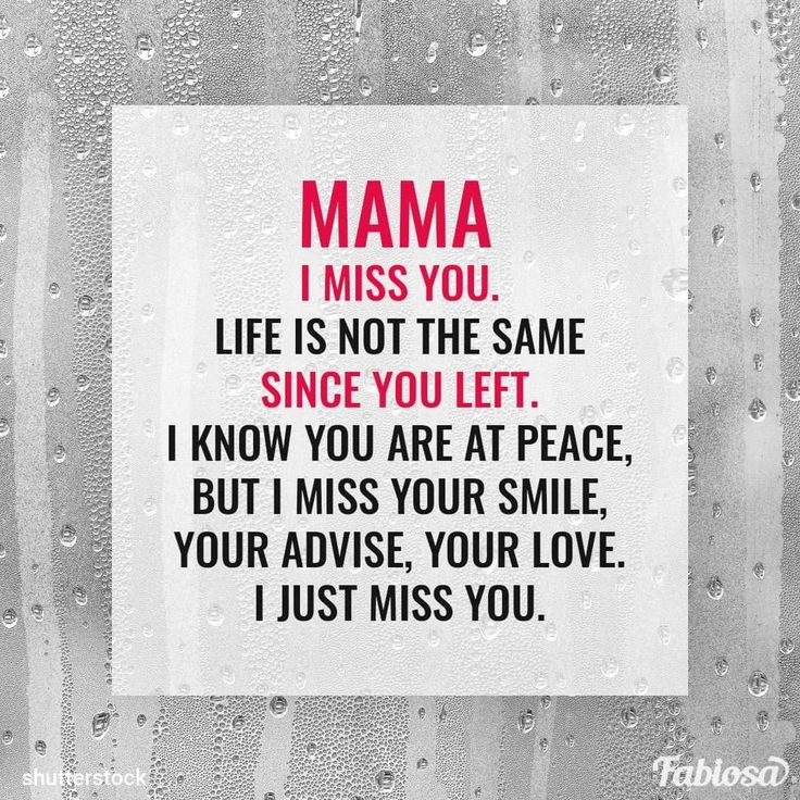 a piece of paper that says mama i miss you, and the words'life is not