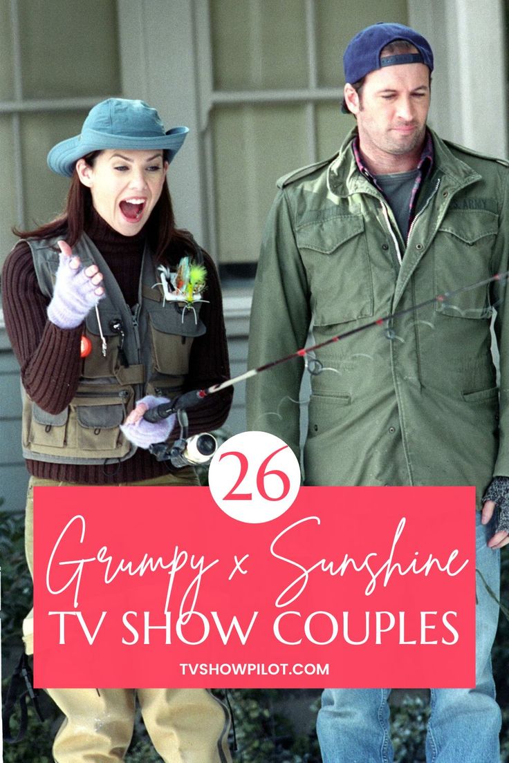 a man and woman standing next to each other with text overlay reading 26 grumpy x sunshine tv show couples