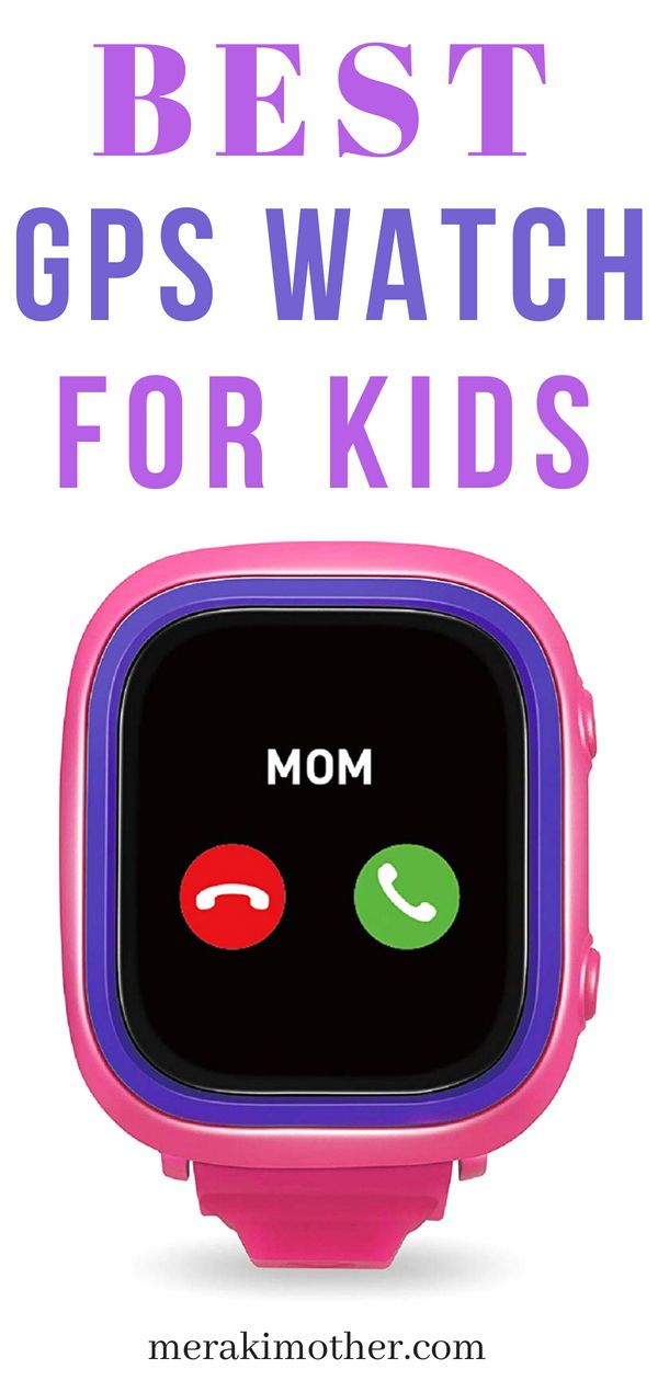 the best gps watch for kids with text overlay that reads, best gps watch for kids