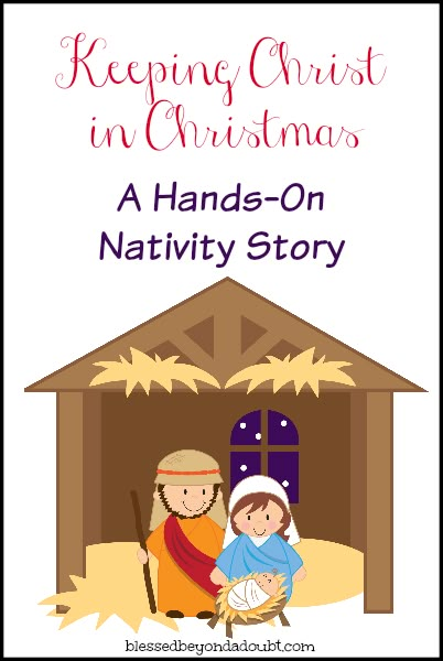 a nativity story for kids with the title keeping christ in christmas