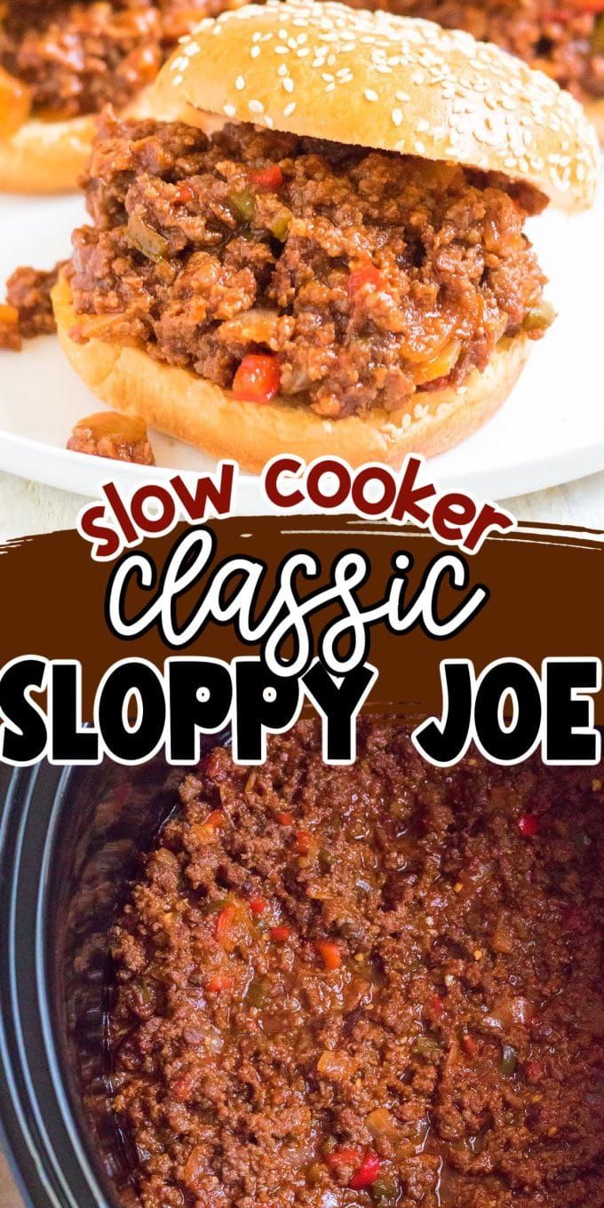 slow cooker classic sloppy joe recipe with the title above it