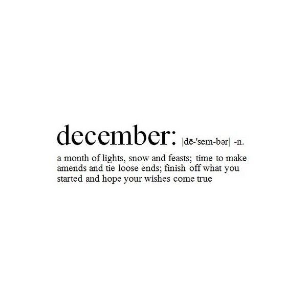 the words december are written in black and white