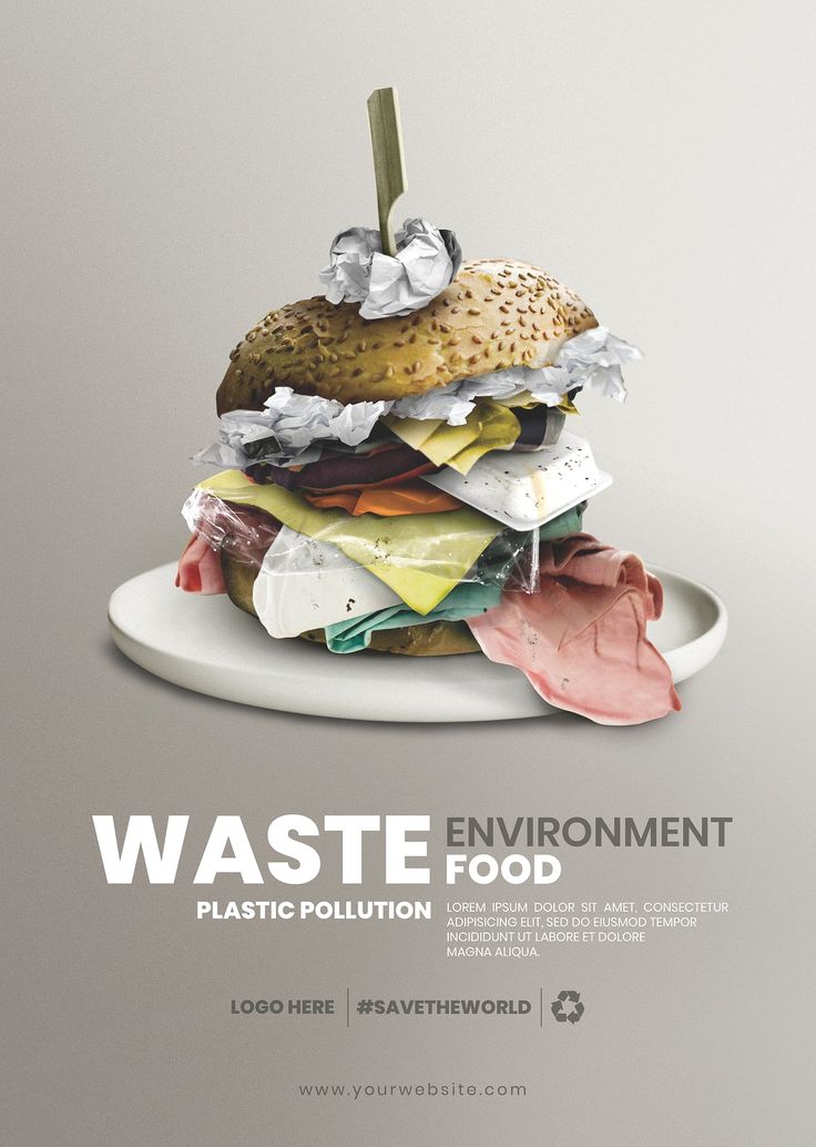 a poster with a pile of garbage on it's side and the words waste environment plastic pollution food