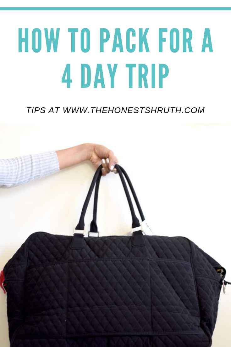 a person holding a black bag with the words how to pack for a 4 day trip