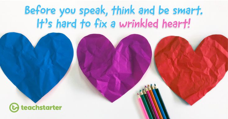 three heart shaped paper pieces with colored pencils next to them and the words before you speak, think and be smart it's hard to fix a wrinkled heart