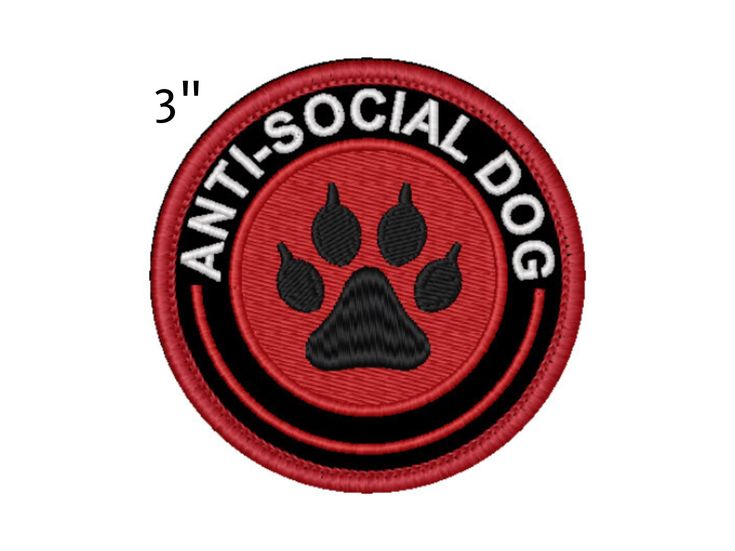 an embroidered patch with the words antisocial dog and a paw print on it