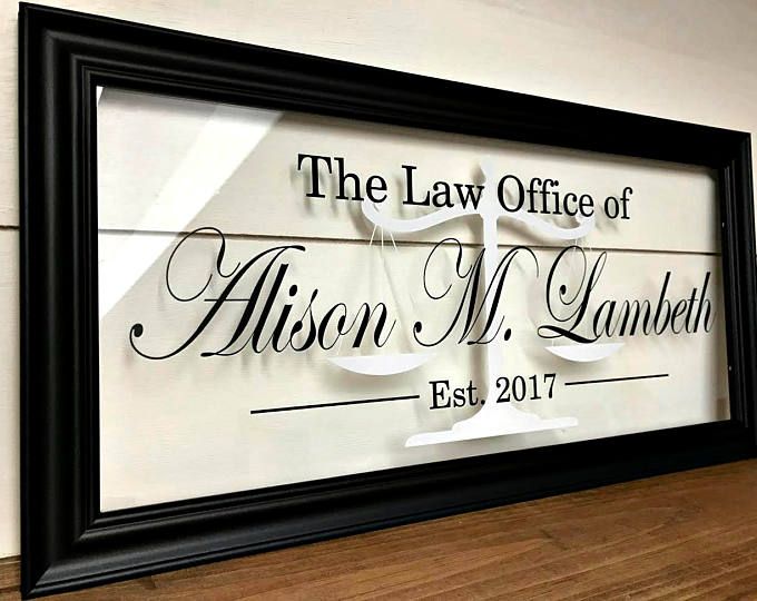 Gifts for Attorneys, Lawyer Gift, Law Office Decor, Gifts for Lawyers, Attorney Gift, Commercial Business Sign, Office Sign, Business Sign, Office Decor Lawyer, Attorney Office Decor, Lawyer Office Design, Gifts For Lawyers, Law Firm Office, Law Office Design, Lawyer Office Decor, Law School Graduation Gift, Law Office Decor