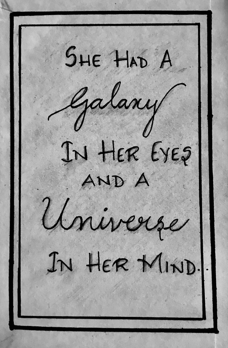 an old paper with writing on it that says she had a galaxy in her eyes and a