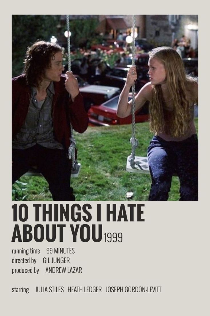 the movie poster for 10 things i hate about you is shown in black and white