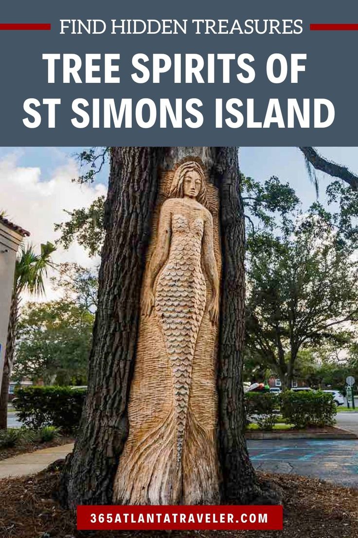 the tree spirits of st simon's island in florida with text overlay that reads find hidden treasures