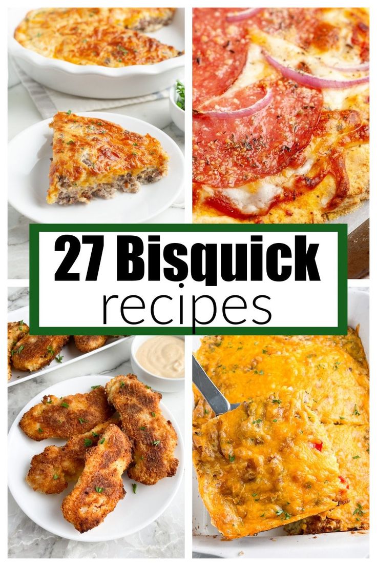 different images with the words 27 bisquick recipes