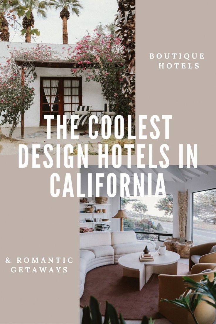 the coolest design hotels in california