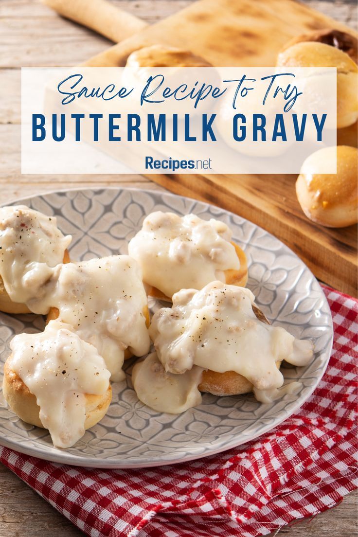 Buttermilk Gravy on a Small Bowl - Recipe Buttermilk Sausage Gravy, Buttermilk Recipes Homemade, Buttermilk Gravy Recipe, What To Make With Buttermilk, Yummy Dip Recipes, Buttermilk Gravy, Recipes With Buttermilk, Buttermilk Sauce, Recipe With Buttermilk