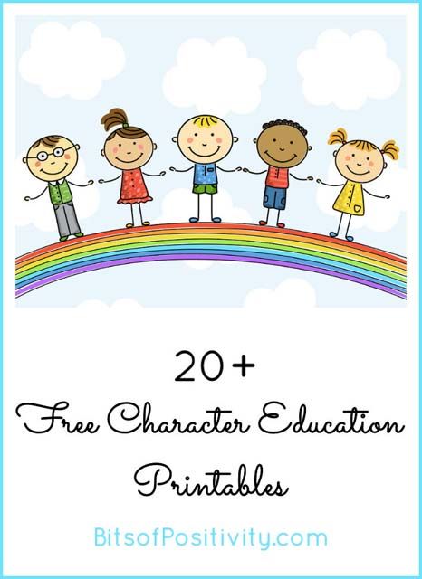 children holding hands over a rainbow with the text 20 free character education printables