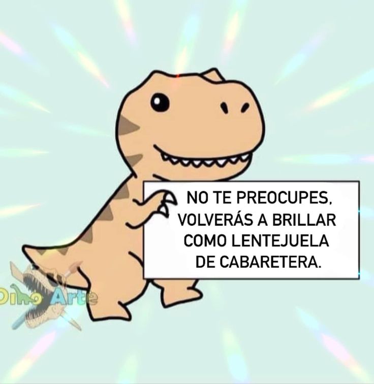 a cartoon dinosaur holding a sign in spanish