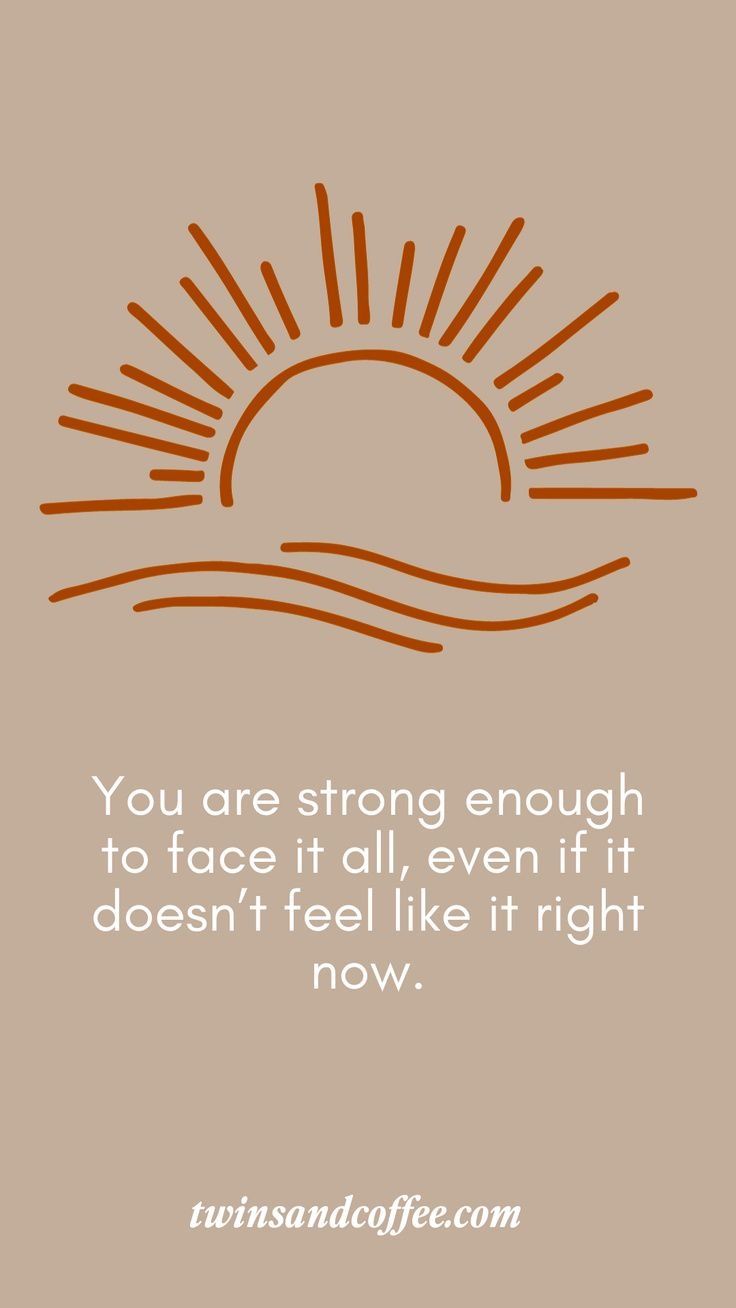 an orange and white quote with the words you are strong enough to face it all, even if it doesn't feel like it right now