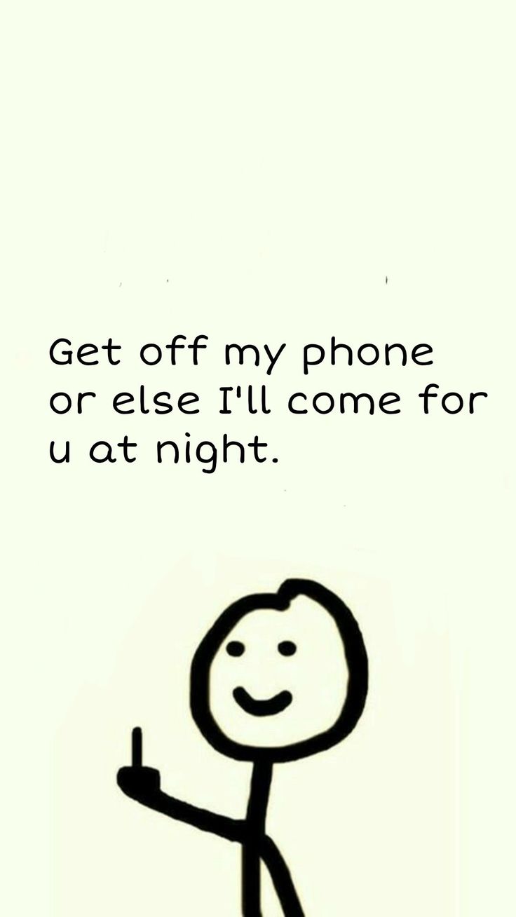 a drawing of a person pointing to the sky with text on it that reads get off my phone or else i'll come for u at night