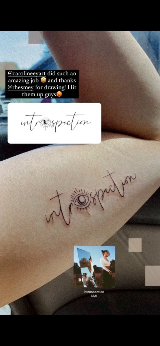 Fine line calligraphy tattoo of the word “introspection” but the “o” in intro is replaced with an eyeball Introspection Tattoo, Dainty Tattoos, Eye Tattoo, Word Tattoos, Fine Line Tattoos, Tattoo Lettering, Letter S, Simple Tattoos, Infinity Tattoo