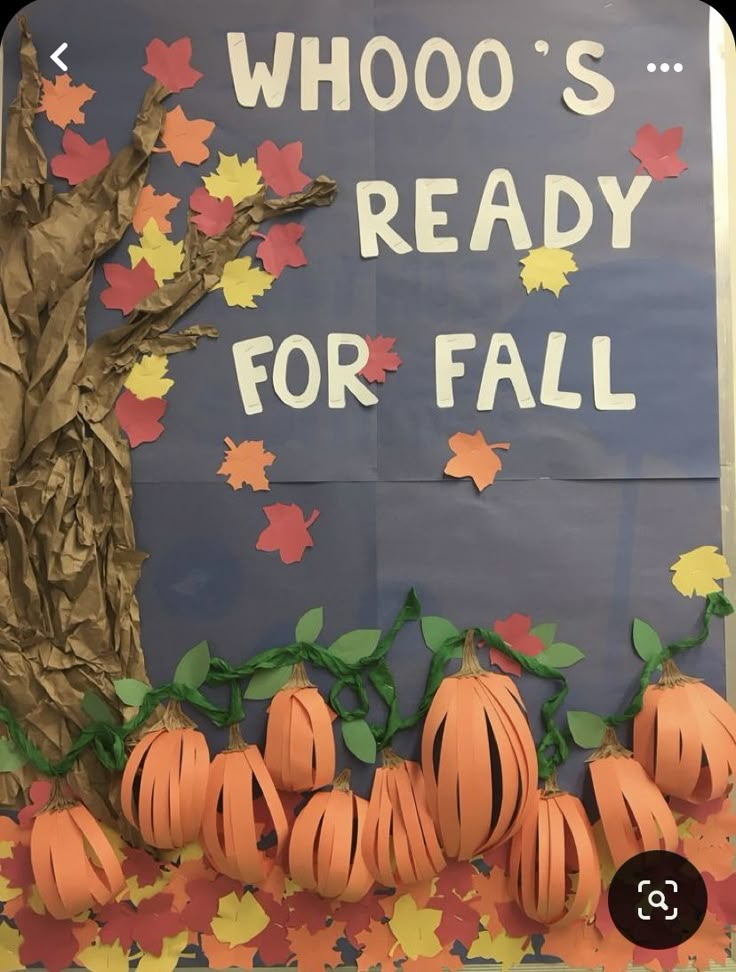 a bulletin board with pumpkins and leaves on it that says whoo's ready for fall