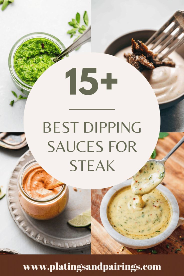 the best dipping sauces for steak with text overlay that reads 15 best dipping sauces for steak