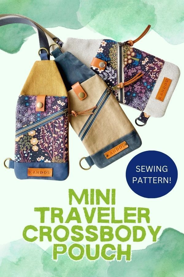 Mini Traveler Crossbody Pouch Sewing Pattern - Sew Modern Bags Small Crossbody Purse Pattern Free, Sewing Travel Bags, Small Crossbody Bag Pattern Free, Easy Crossbody Bag Pattern Free, Small Purse Pattern Free, Sling Bags Women Diy, Travel Bag Sewing Pattern, Small Purse Pattern, Diy Bag Patterns