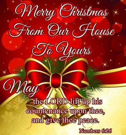 merry christmas from our house to yours for the lord's help his contemplation upon thee, and give peace