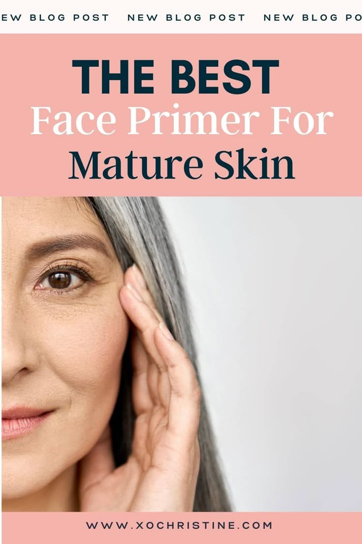 A high-quality face primer is arguably one of the most critical components to a solid makeup routine-especially for mature and aging skin (women 40 and over) #bestfaceprimer #bestprimer #bestmakeupprimer #bestprimermatureskin What Is A Good Primer For Makeup, Best Makeup Routine For Over 40, Primer Makeup Products, Natural Primer For Face, Best Face Primer For Dry Skin, Face Primer Best, Best Makeup Primer For Large Pores, Diy Face Primer For Makeup, Best Primers For Wrinkles