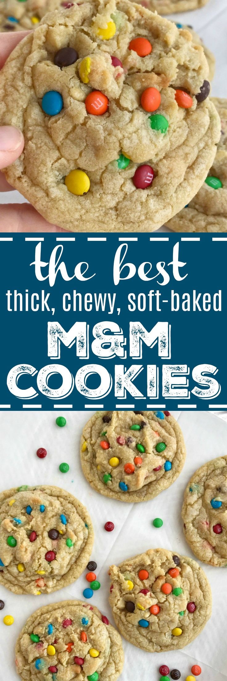 the best thick chewy soft baked m & m cookies