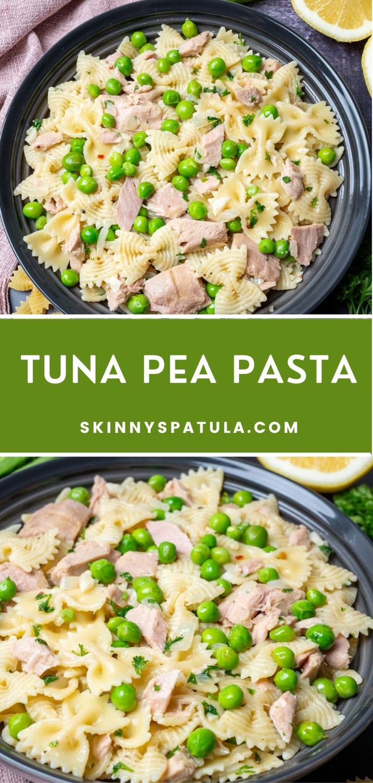 two plates with pasta and peas on them next to lemon wedges, as well as the words tuna pea pasta