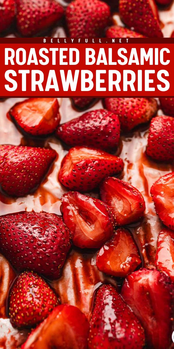 These sweet but tart Roasted Balsamic Strawberries are the condiment you didn’t know you needed that will rock your world. Enjoy on crostini, crackers, ice cream, pancakes, and more. All you need is 3 ingredients! Balsamic Strawberry Dessert, Balsamic Strawberries, Strawberry Recipes Easy, Cream Pancakes, Healthy And Unhealthy Food, Roasted Strawberries, Healthy Strawberry, Hello Sweetie, Bread Appetizers