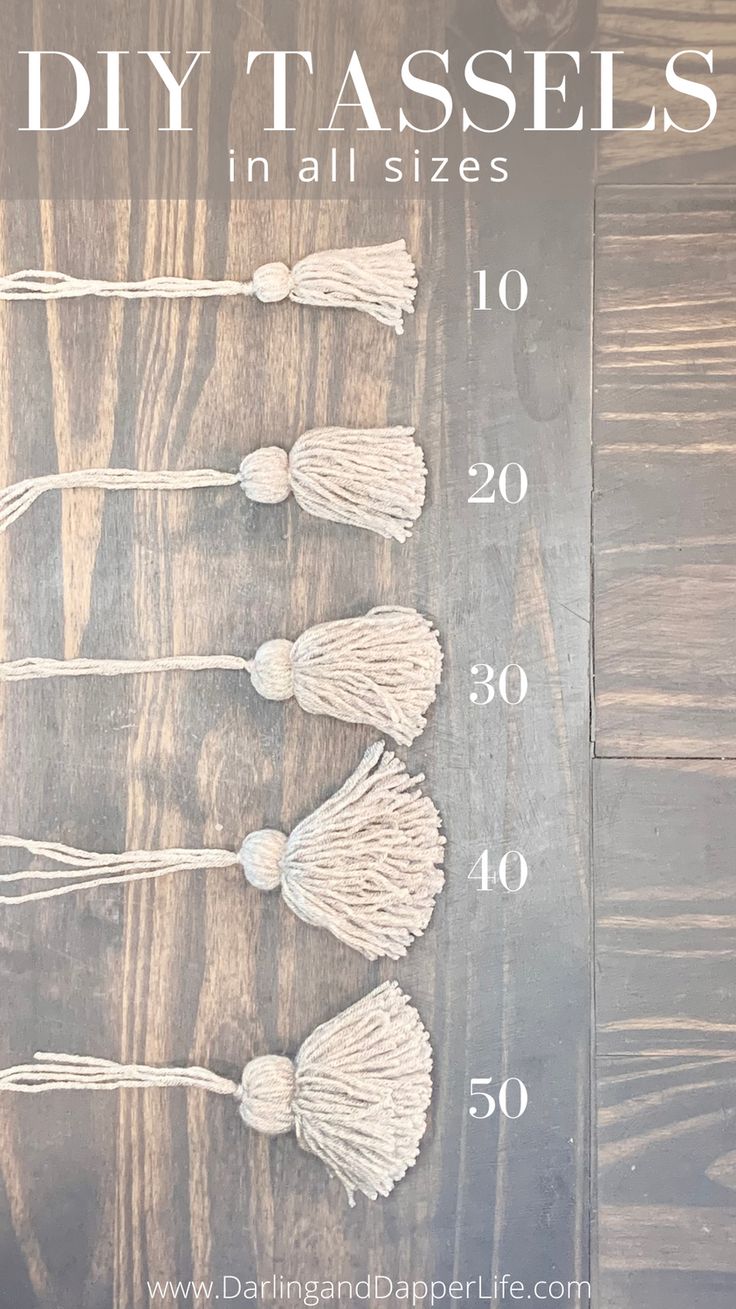 the instructions for how to make diy tassels in all sizes