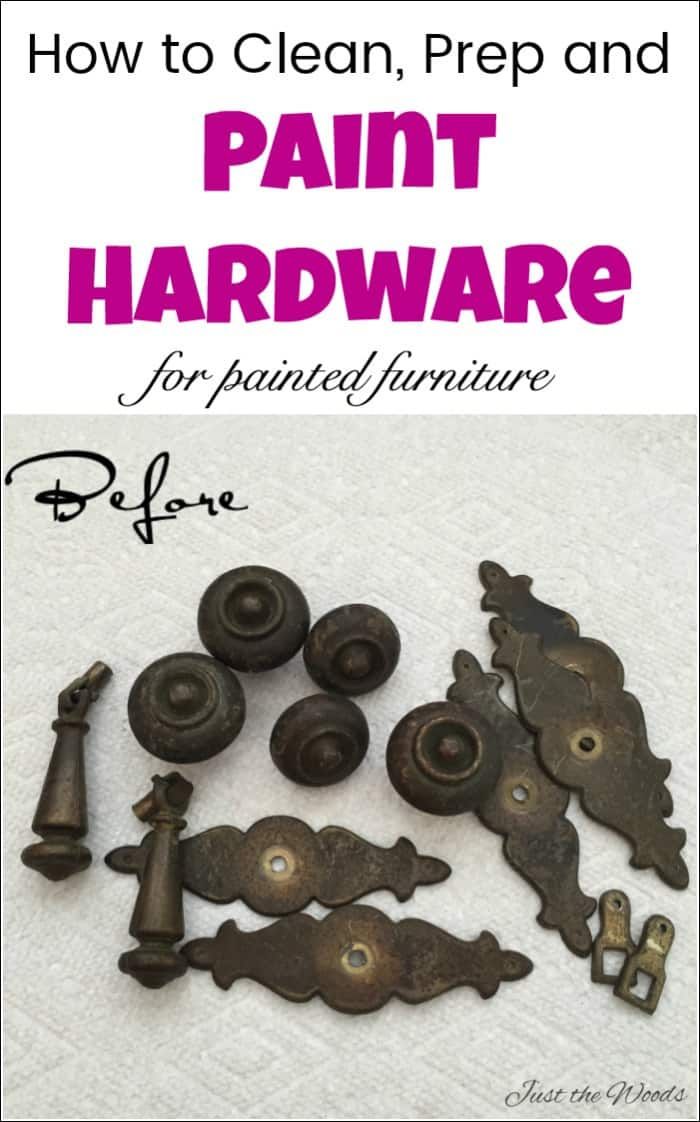 how to clean, prep and paint hardware for painted furniture