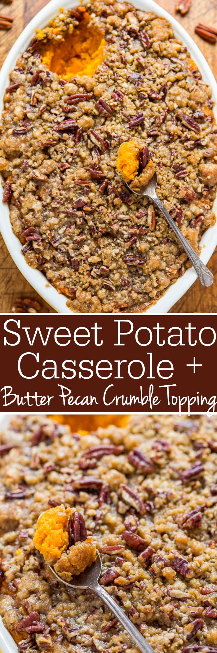 sweet potato casserole and butter pecan crumble toppings in a white dish