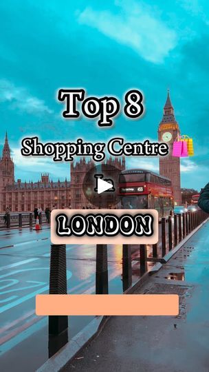 the top 8 shopping centre in london is located on the river thames with big ben in the background