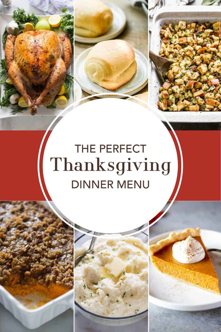 the perfect thanksgiving dinner menu with images of turkey, mashed potatoes and other dishes