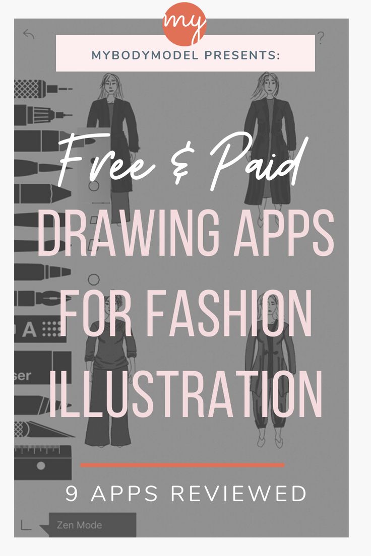 an advertisement for fashion illustrations with the text free and paid drawing apps for fashion illustration