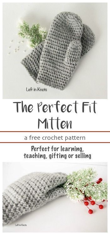 the perfect fit mitten free crochet pattern for learning teaching, gifting or selling