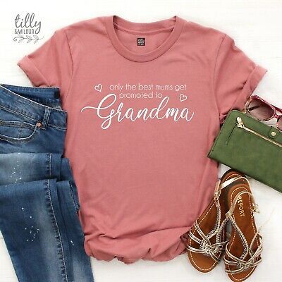 Top Rated Only The Best Mums Get Promoted To Grandma T-Shirt, Grandmother Gift, Nan, Gran, Womens Tops Best Grandma Shirt, Grandma Tshirts Ideas, Homemade Grandma Gifts, Promoted To Grandma, Colour Guide, Grandma Shirts, Grandmother Gifts, Fabric Softener, Grandma Gifts