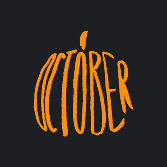 an orange and black background with the word october written in cursive writing on it