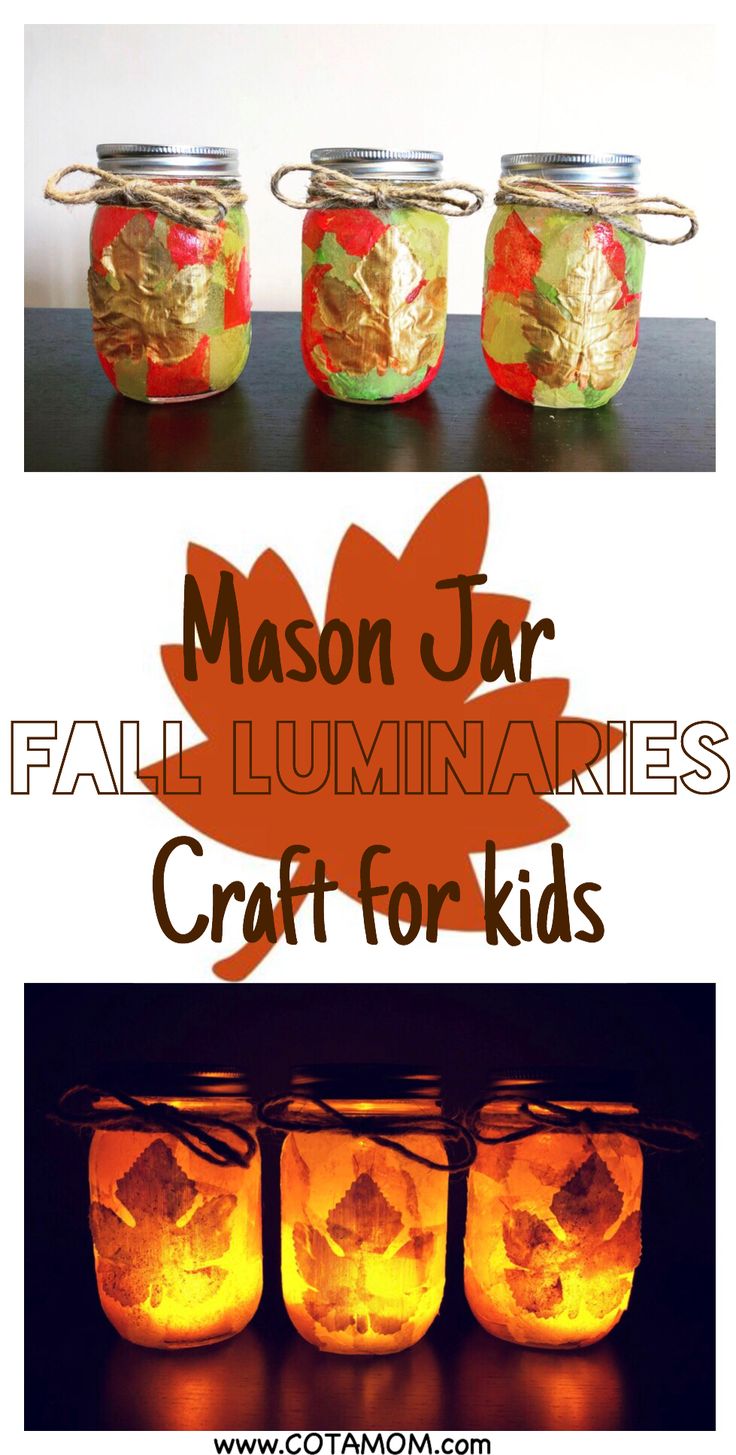 mason jar luminaries with fall leaves in them and text overlay that says mason jar luminaries craft for kids