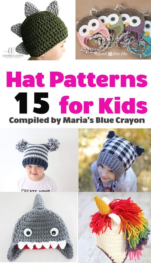 crocheted hats for kids that are all different colors and sizes, with the words hat patterns 15 for kids compiled by martha's blue crayon