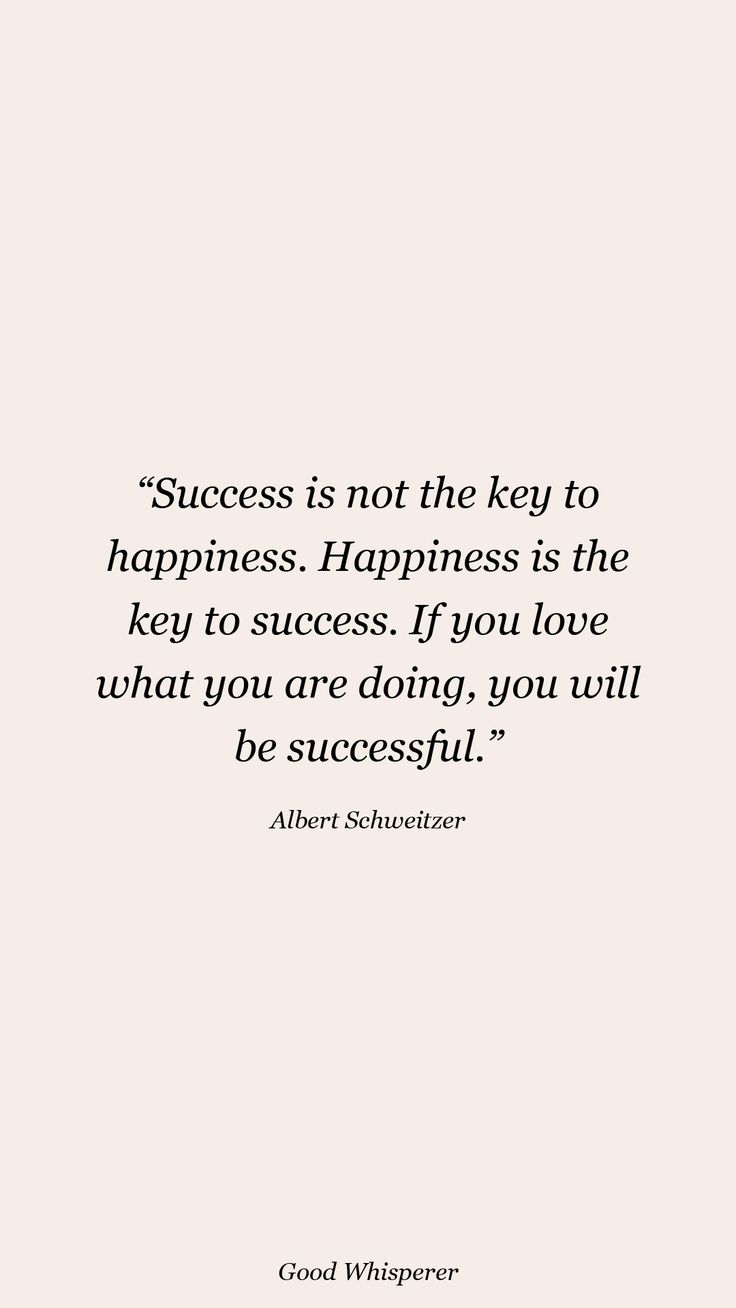 a quote on success and happiness with the caption'success is not the key to happiness