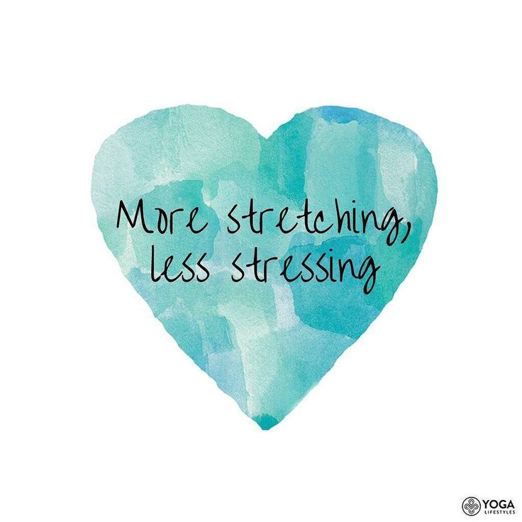 a watercolor heart with the words more stretching less stressing written in black ink