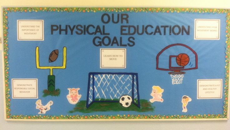 a bulletin board with pictures and words on it that says our physical education goal is