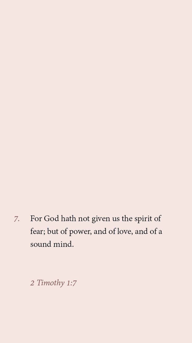 a pink background with the words for god, not given us the spirit of fear but of power, and love, and of a sound mind