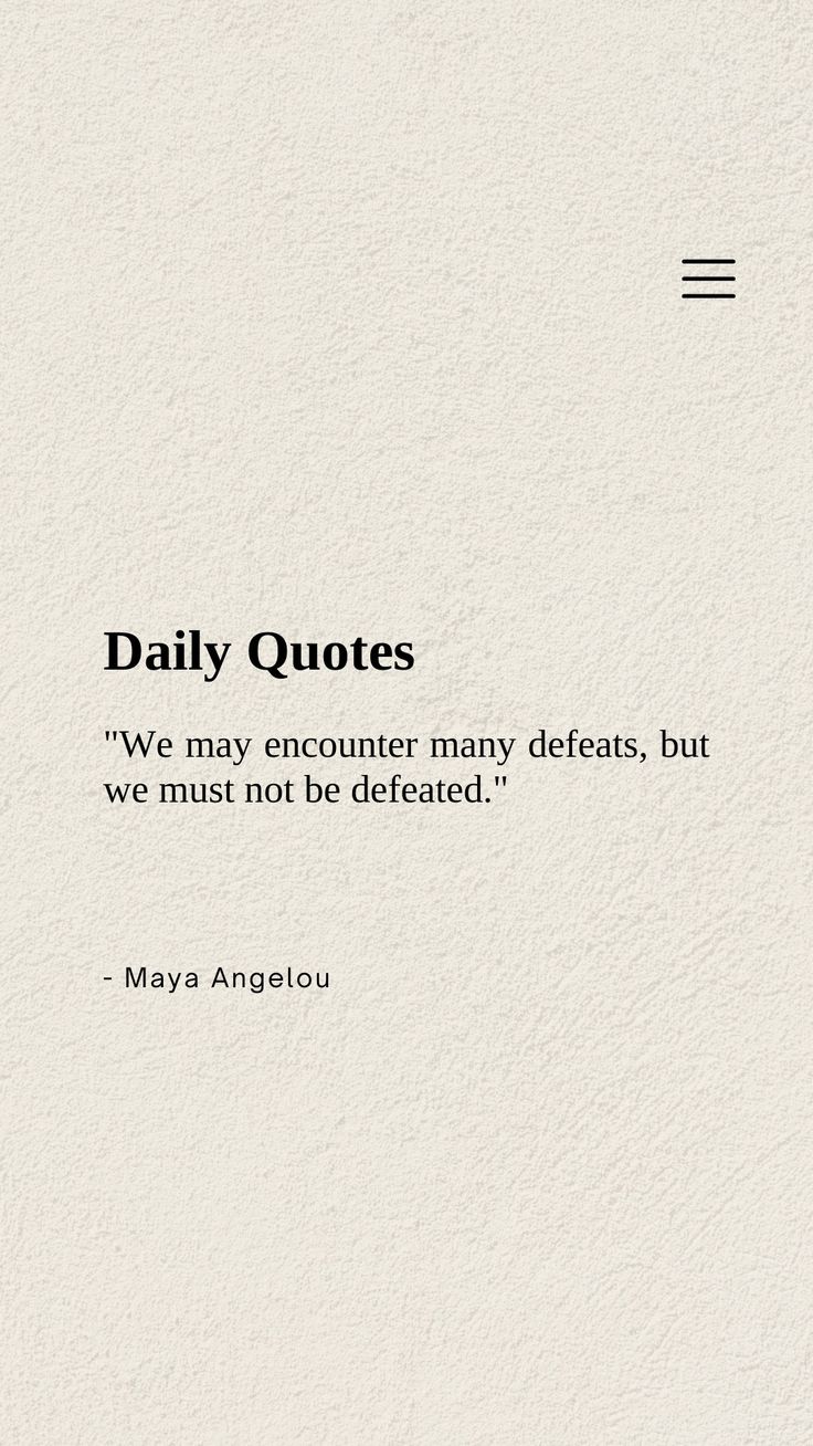 a quote that reads daily quotes we may encounter many defects, but we must not be