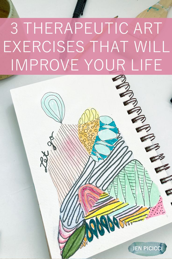 an open notebook with the title, 3 therapy art exercises that will improve your life